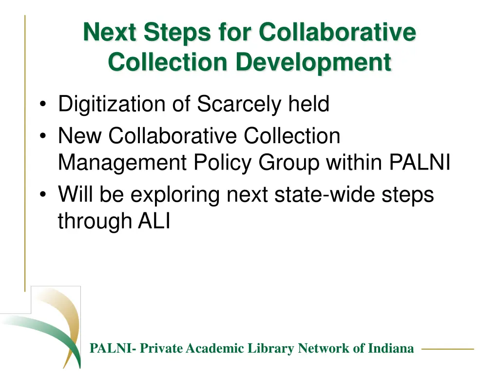 next steps for collaborative collection