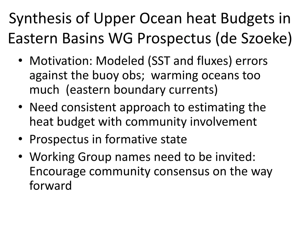 synthesis of upper ocean heat budgets in eastern