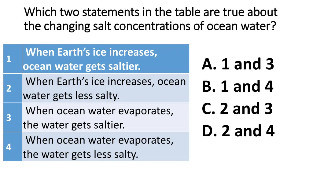 which two statements in the table are true about