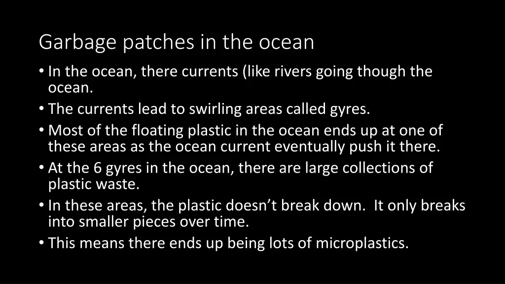 garbage patches in the ocean in the ocean there