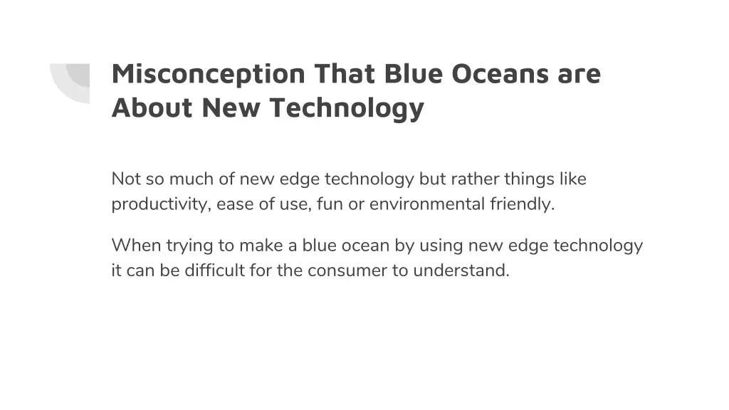 misconception that blue oceans are about