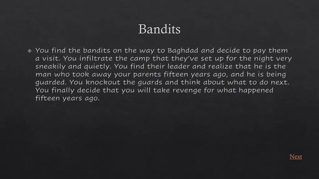 bandits