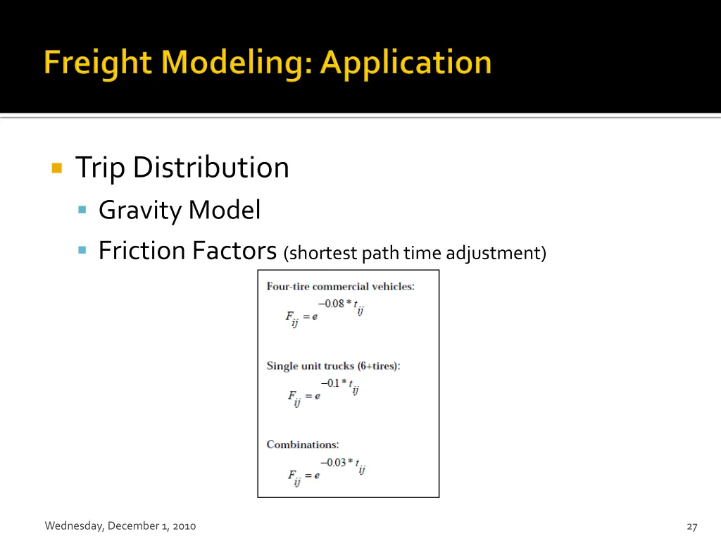 trip distribution gravity model friction factors