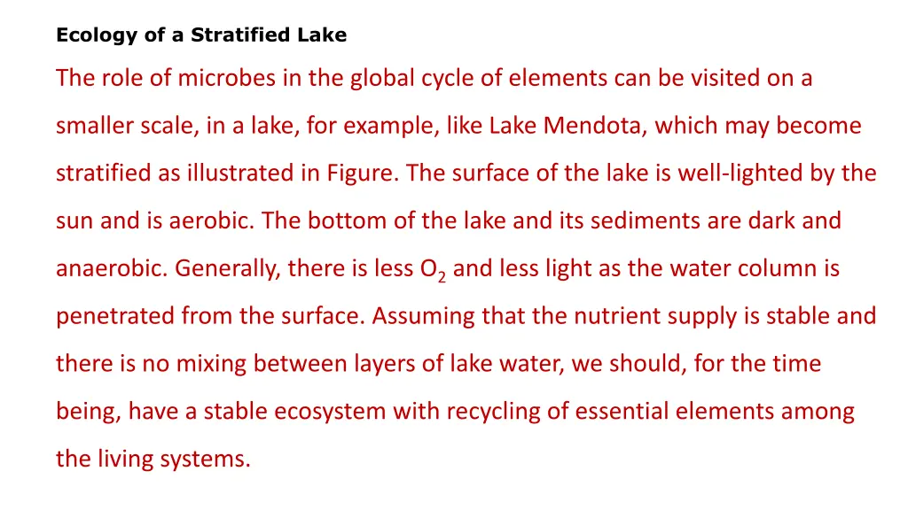 ecology of a stratified lake