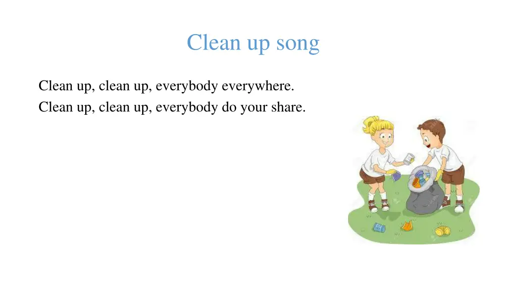 clean up song