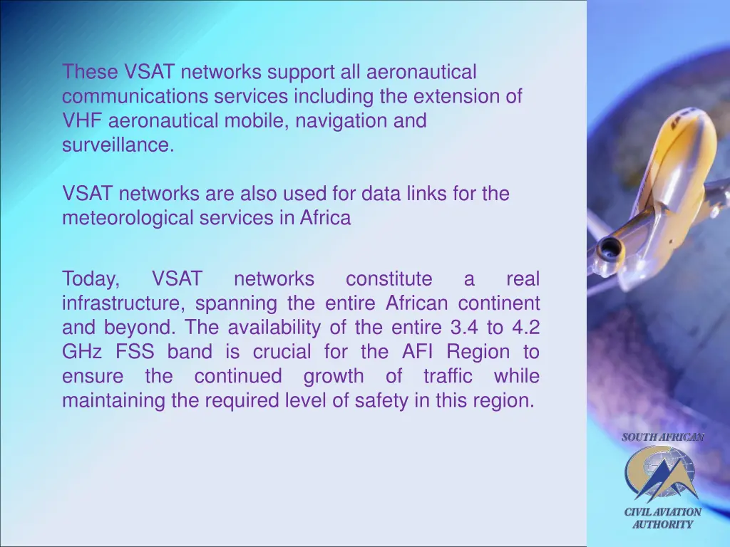 these vsat networks support all aeronautical