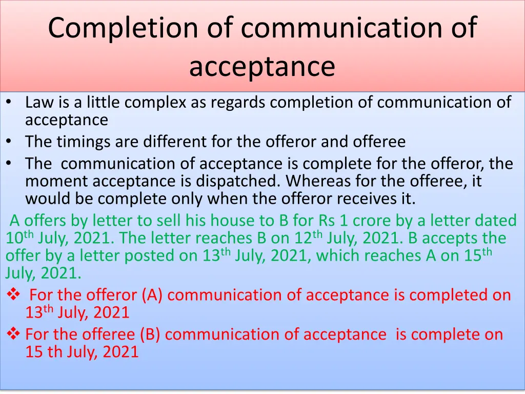 completion of communication of acceptance