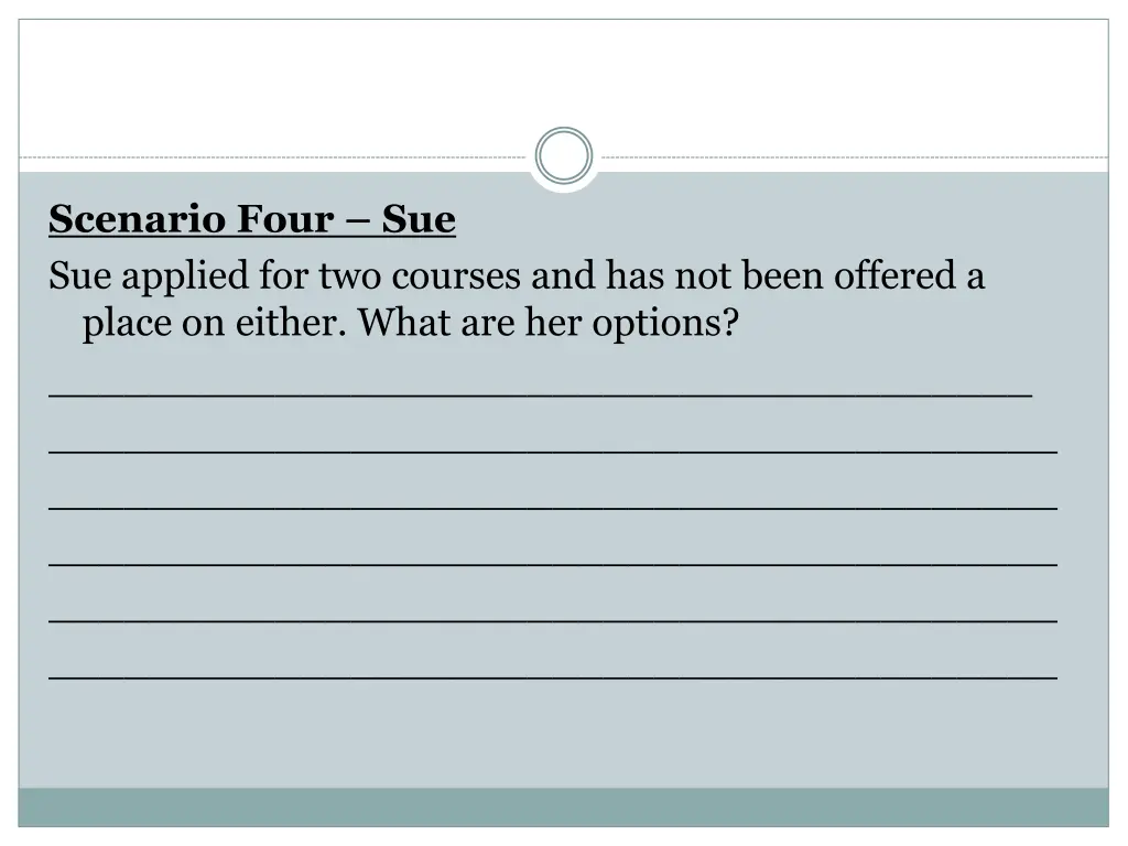 scenario four sue sue applied for two courses