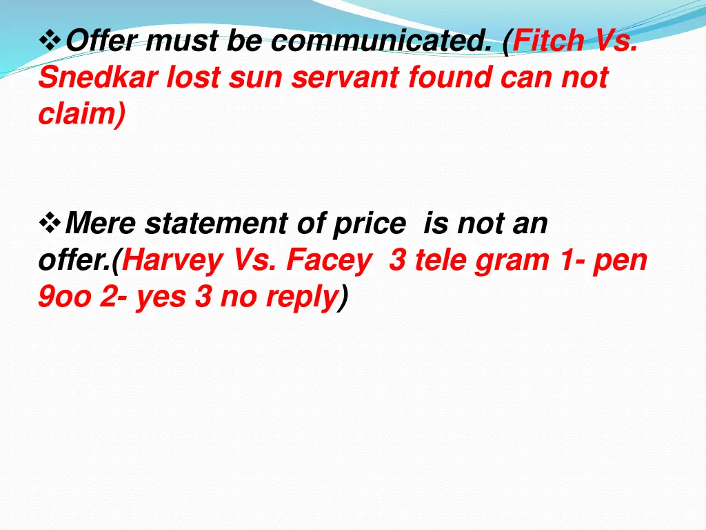 offer must be communicated fitch vs snedkar lost