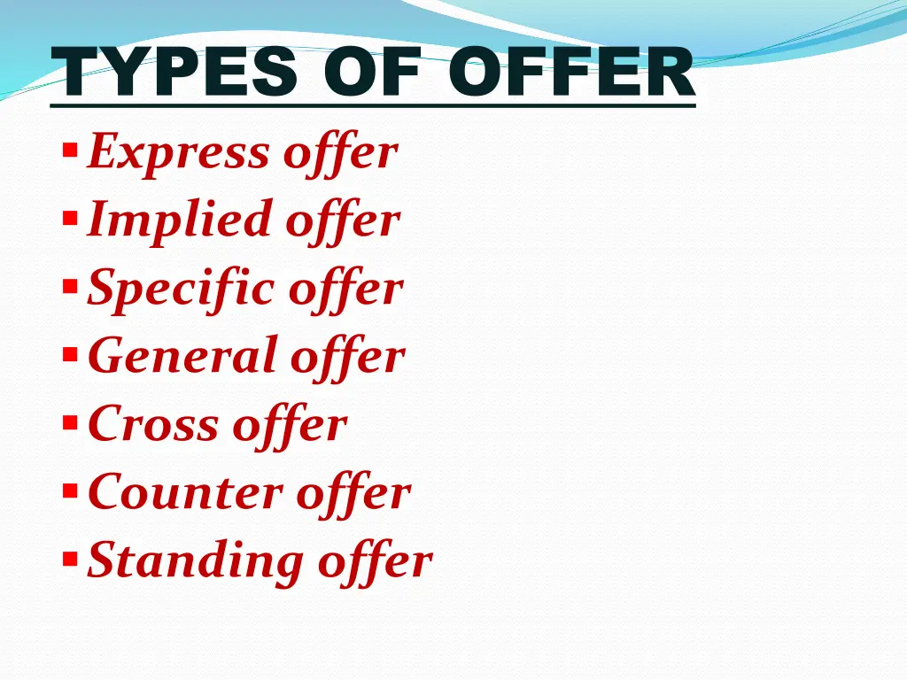 types of offer express offer implied offer