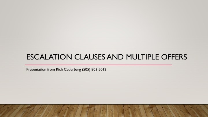 escalation clauses and multiple offers