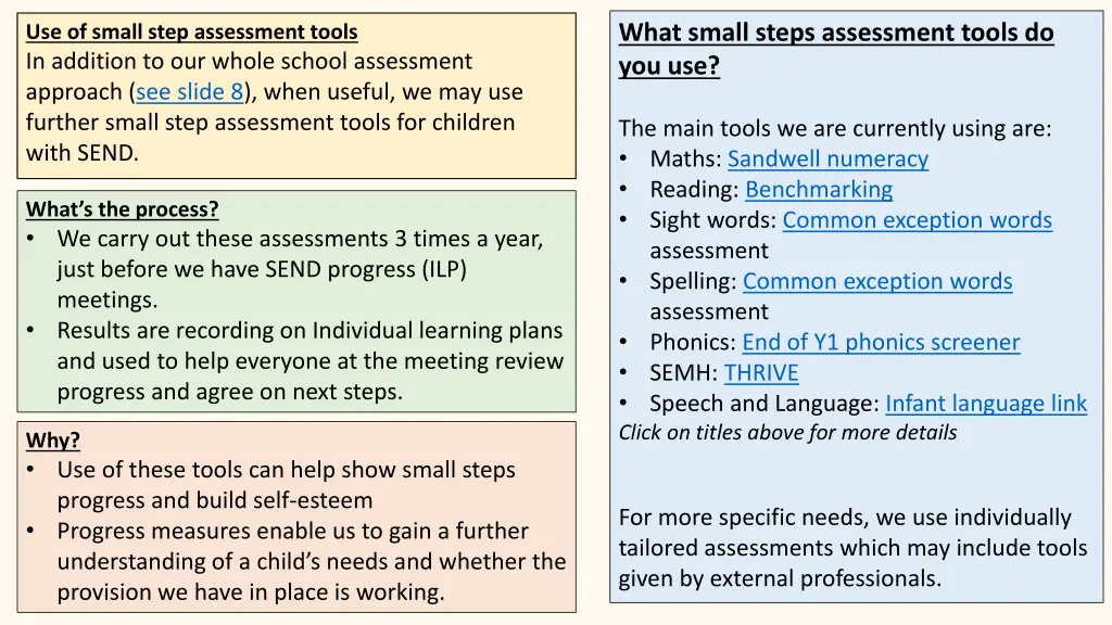 what small steps assessment tools do you use