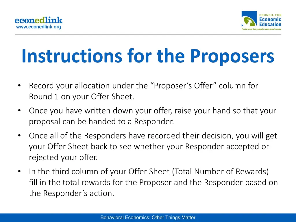 record your allocation under the proposer s offer