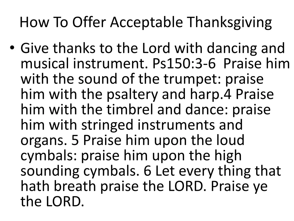 how to offer acceptable thanksgiving give thanks