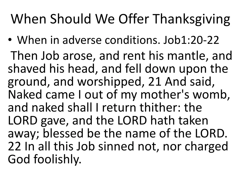 when should we offer thanksgiving when in adverse