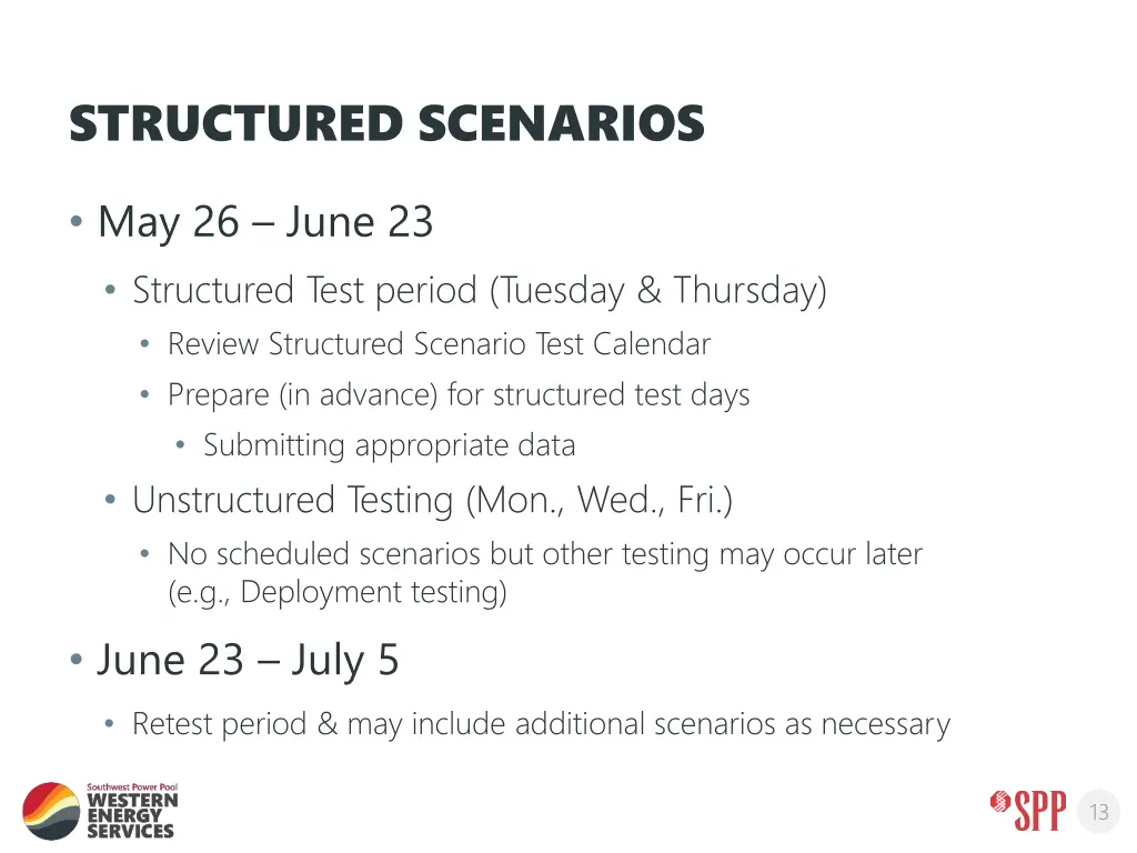 structured scenarios