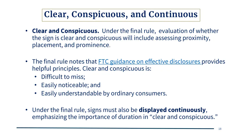 clear conspicuous and continuous