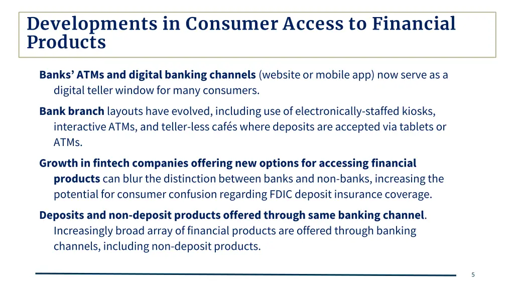 developments in consumer access to financial