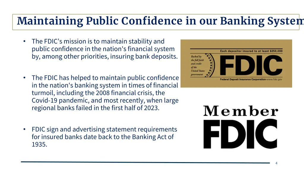 maintaining public confidence in our banking