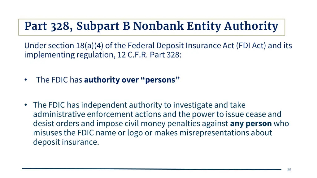 part 328 subpart b nonbank entity authority