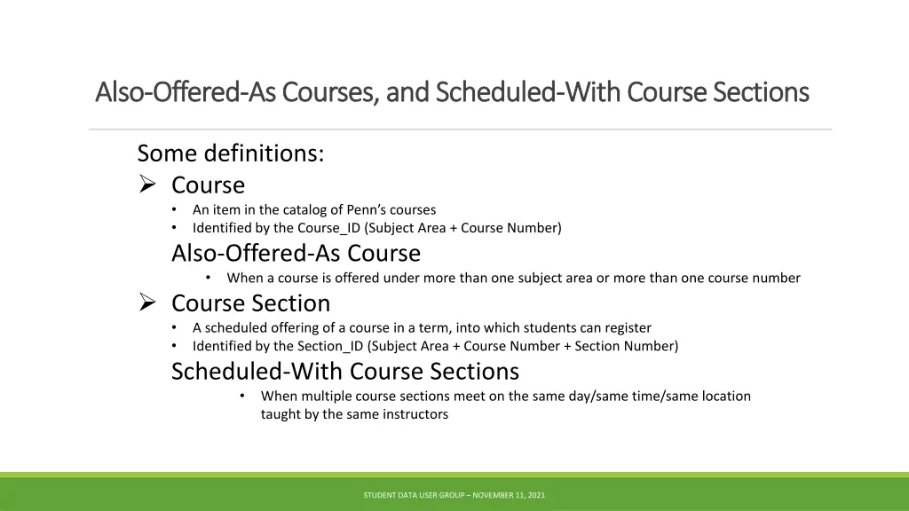 also also offered offered as courses