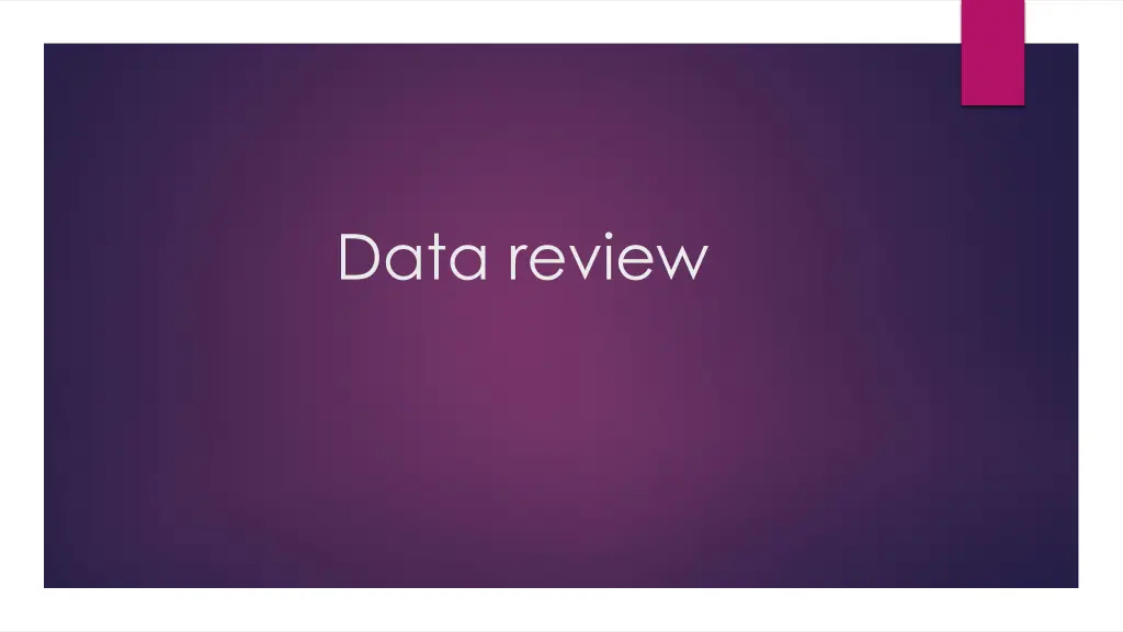 data review