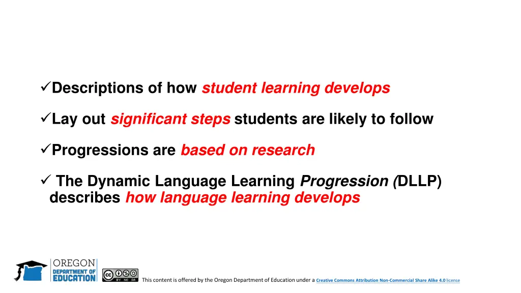 descriptions of how student learning develops