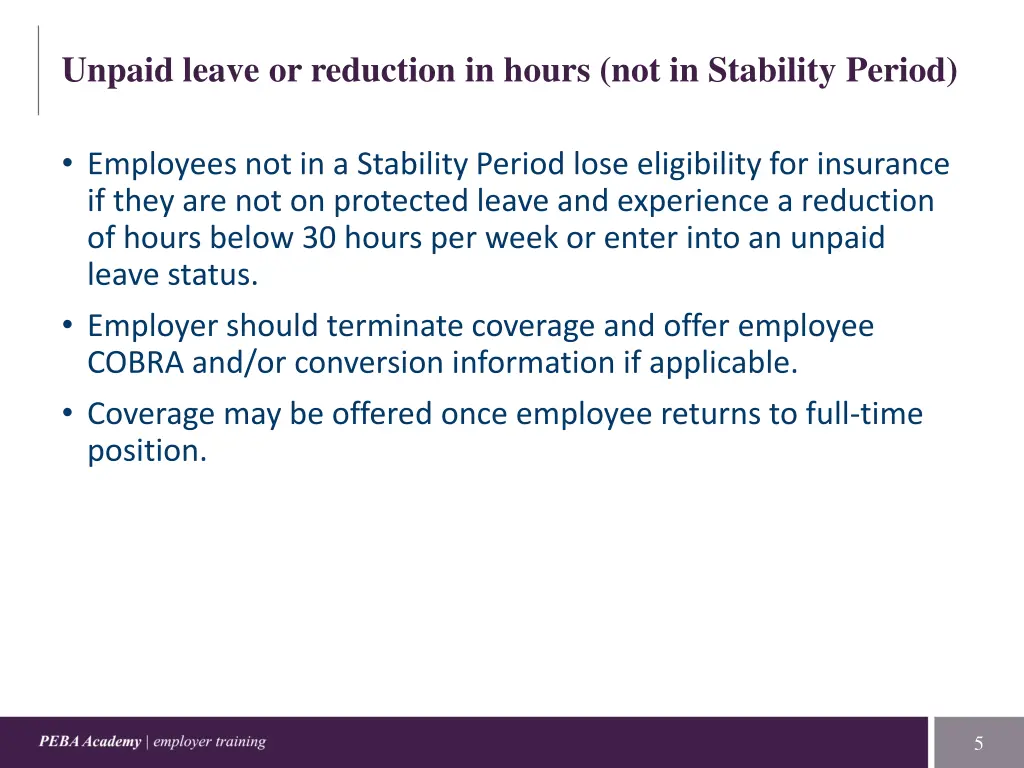 unpaid leave or reduction in hours