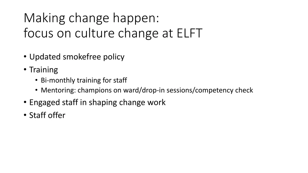 making change happen focus on culture change