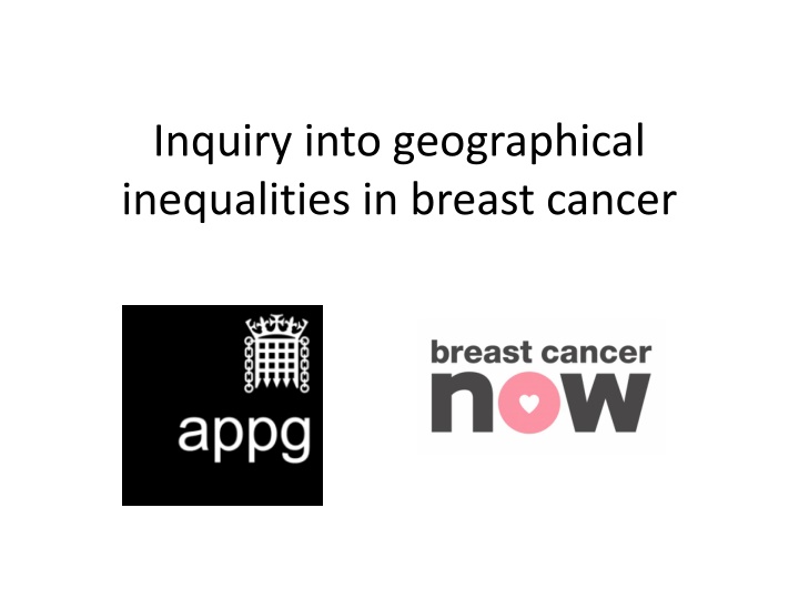 inquiry into geographical inequalities in breast