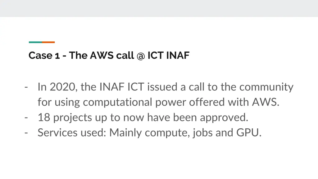 case 1 the aws call @ ict inaf