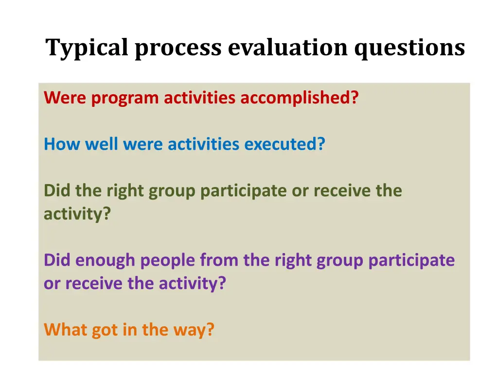 typical process evaluation questions