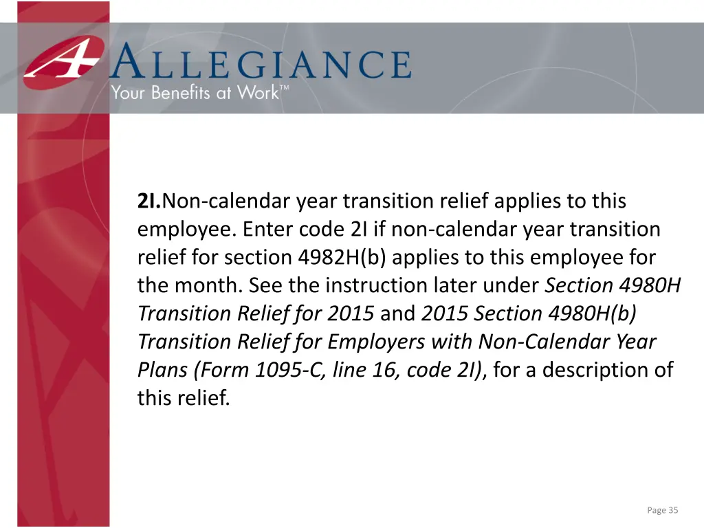 2i non calendar year transition relief applies