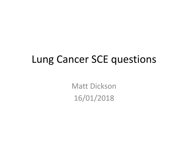 lung cancer sce questions