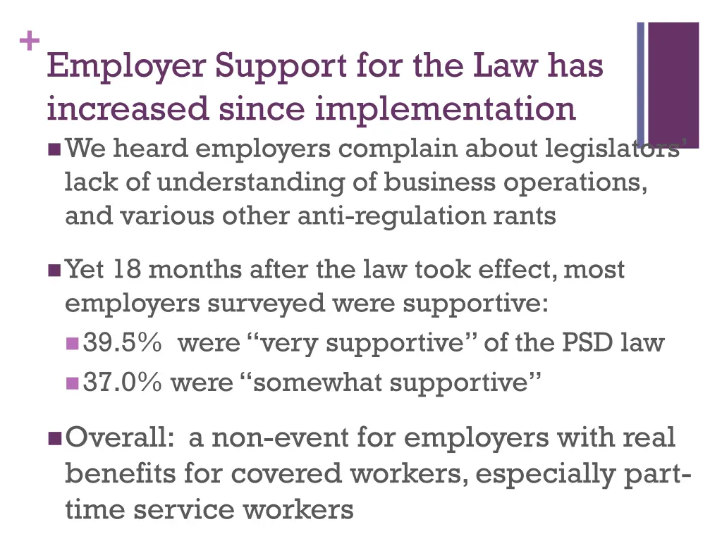 employer support for the law has increased since