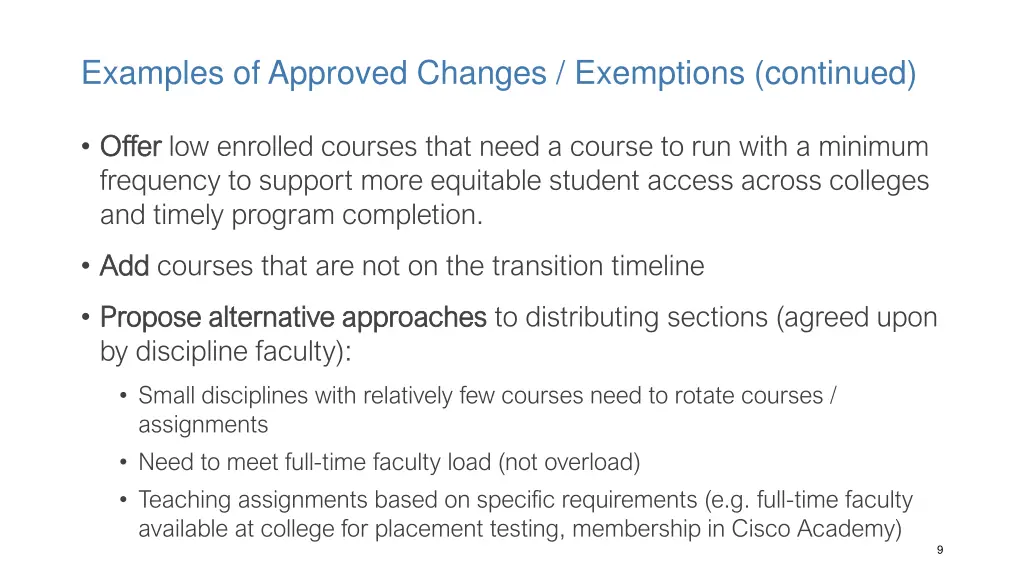 examples of approved changes exemptions continued