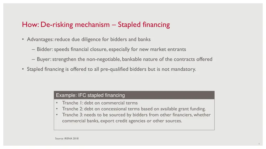 how de risking mechanism stapled financing