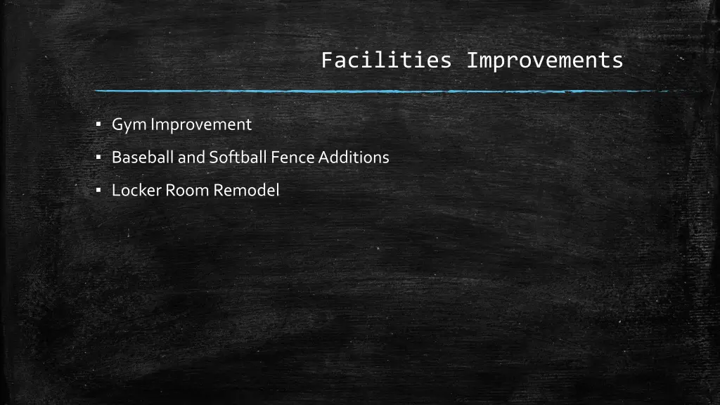 facilities improvements