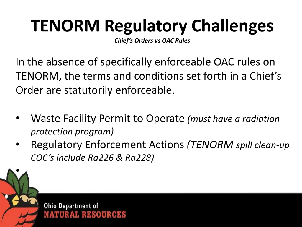 tenorm regulatory challenges chief s orders