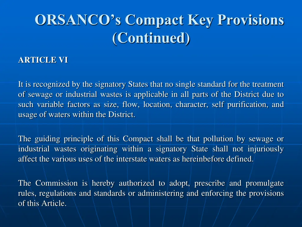 orsanco s compact key provisions continued