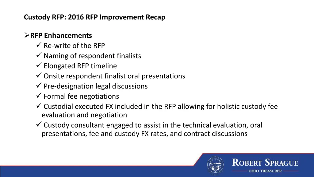 custody rfp 2016 rfp improvement recap