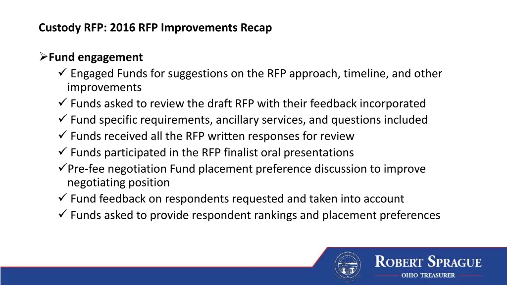 custody rfp 2016 rfp improvements recap