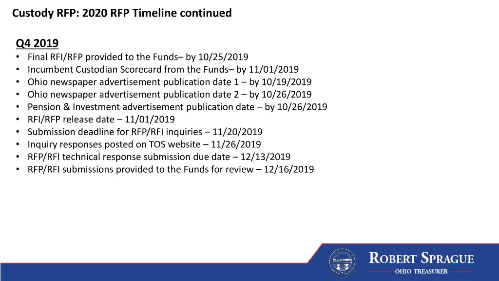 custody rfp 2020 rfp timeline continued