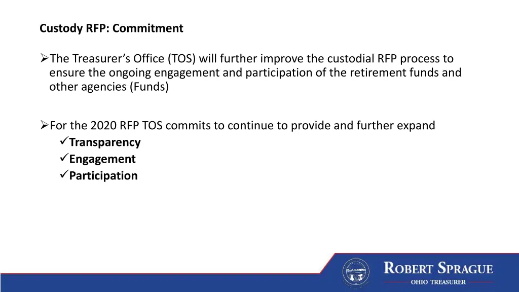 custody rfp commitment