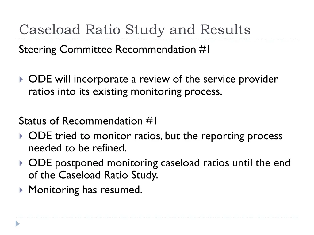 caseload ratio study and results steering