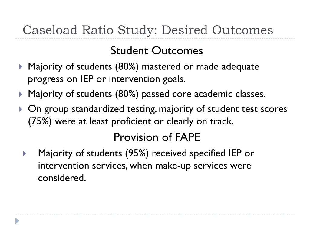 caseload ratio study desired outcomes