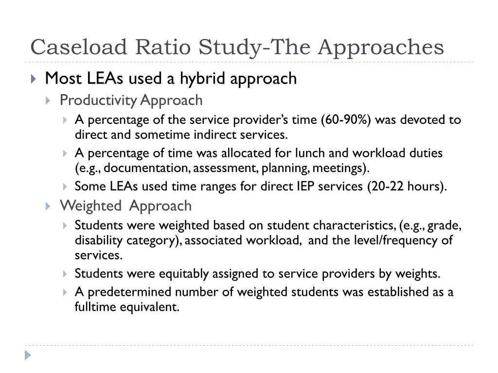 caseload ratio study the approaches