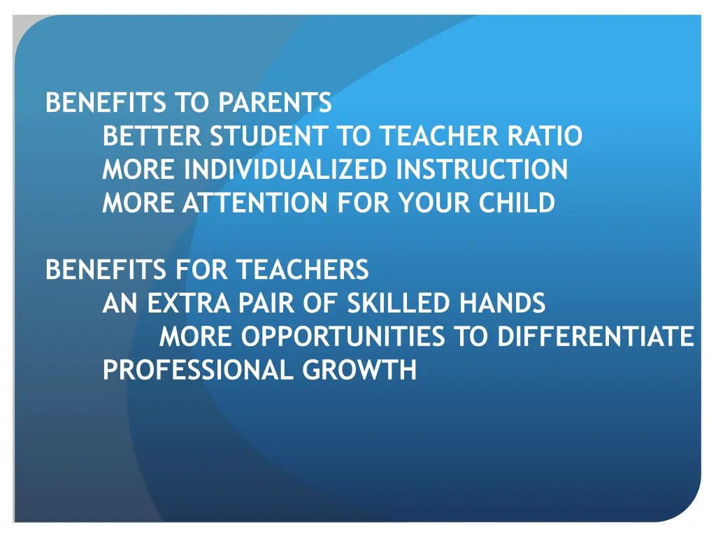 benefits to parents better student to teacher