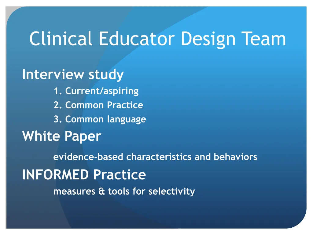 clinical educator design team