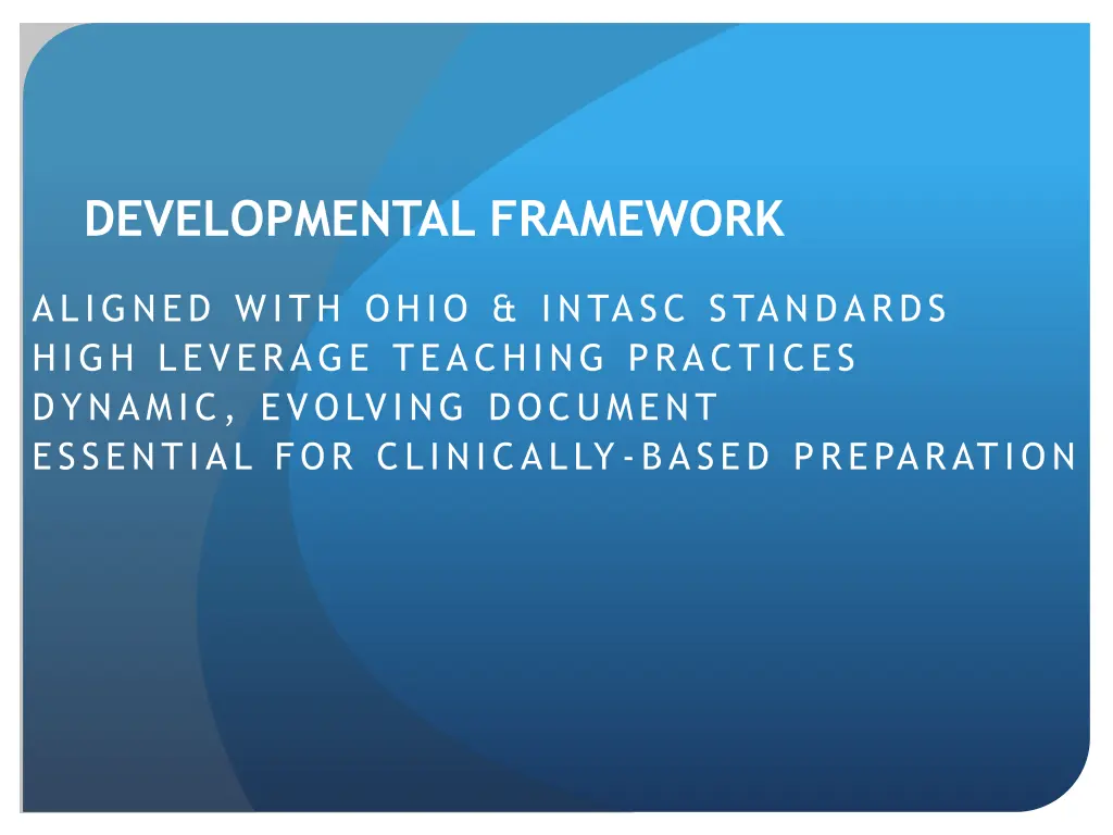 developmental framework